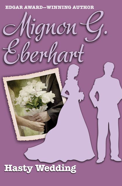 Hasty Wedding – omslag til lydbogen af Mignon G Eberhart