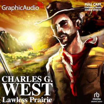 Lawless Prairie [Dramatized Adaptation] – omslag til lydbogen af Charles G. West