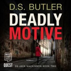 Deadly Motive – okładka audiobooka, autor D.S. Butler