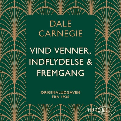 Vind venner, indflydelse og fremgang – omslag til lydbogen af Dale Carnegie