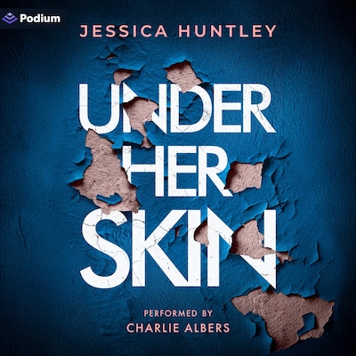 Under Her Skin – omslag til lydbogen af Jessica Huntley