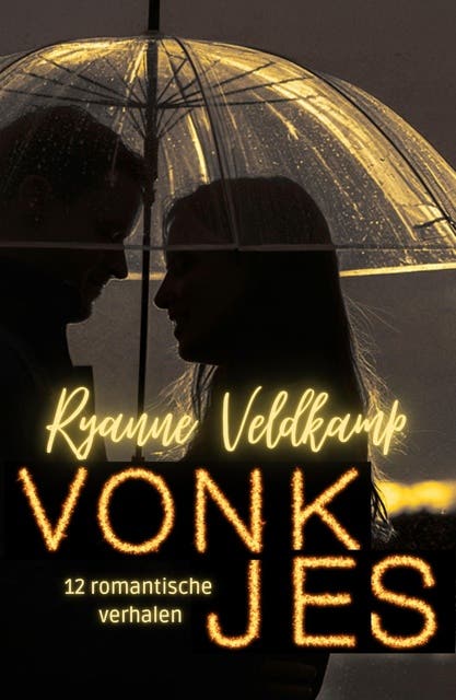 Vonkjes: 12 romantische verhalen – omslag van het luisterboek van Ryanne Veldkamp