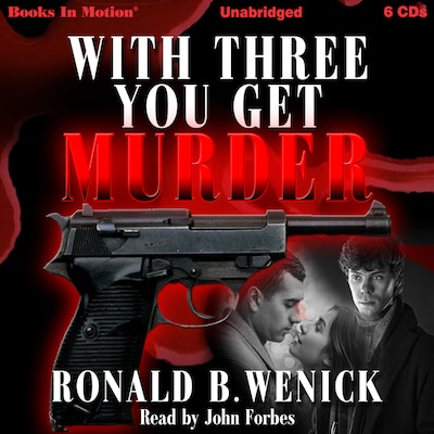 With Three You Get Murder