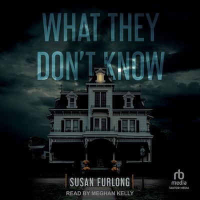 What They Don’t Know – omslag til lydbogen af Susan Furlong