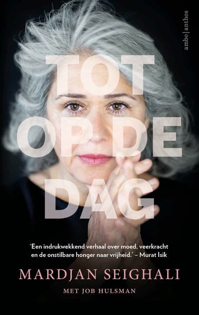 Tot op de dag – omslag van het luisterboek van Job Hulsman,Mardjan Seighali