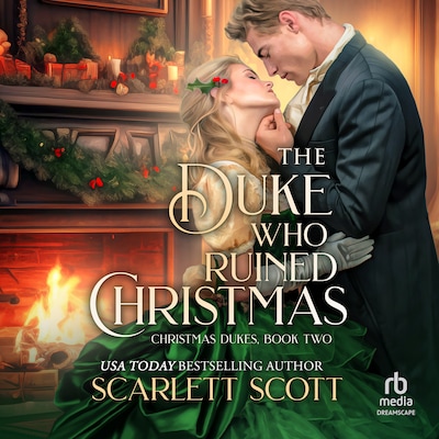 The Duke Who Ruined Christmas – omslag til lydbogen af Scarlett Scott