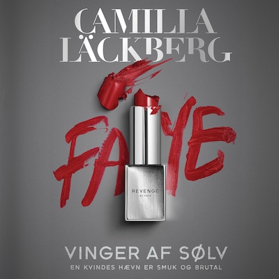 Vinger af sølv – omslag til lydbogen af Camilla Läckberg
