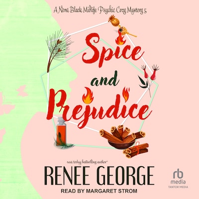 Spice and Prejudice – omslag til lydbogen af Renee George