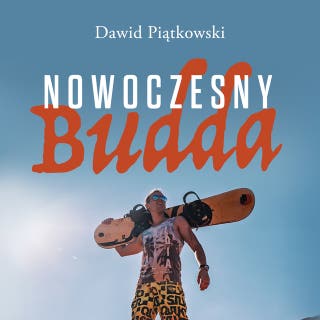 Nowoczesny Budda – okładka audiobooka, autor Dawid Piątkowski