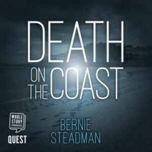 Death on the Coast – okładka audiobooka, autor Bernie Steadman