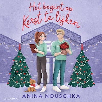 Het begint op kerst te lijken – omslag van het luisterboek van Anina Nouschka