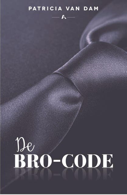 De bro-code – omslag van het luisterboek van Patricia van Dam