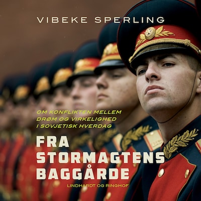 Fra stormagtens baggårde – omslag til lydbogen af Vibeke Sperling