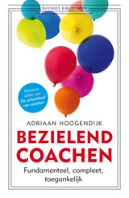 Bezielend coachen: fundamenteel, compleet, toegankelijk