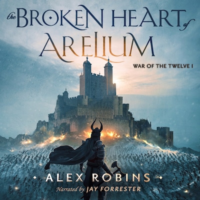 The Broken Heart of Arelium – omslag til lydbogen af Alex Robins