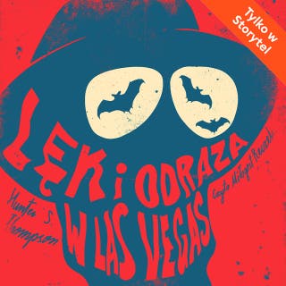 Lęk i odraza w Las Vegas – okładka audiobooka, autor Hunter S. Thompson