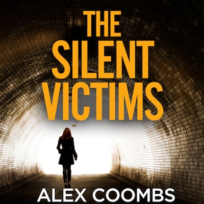 The Silent Victims - DCI Hanlon, Book 4 (Unabridged) – omslag til lydbogen af Alex Coombs