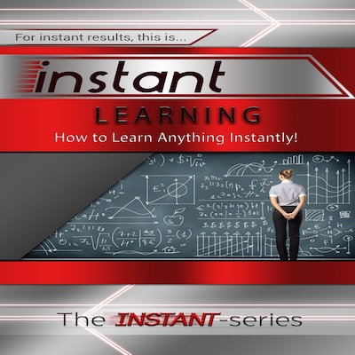 Instant Learning
