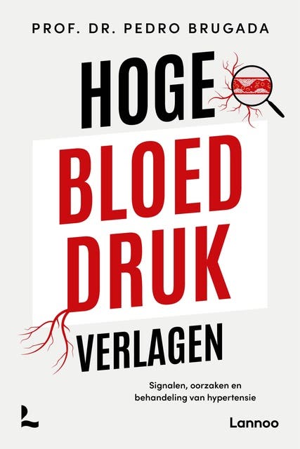 Hoge bloeddruk verlagen: Signalen, oorzaken en behandeling van hypertensie – omslag van het luisterboek van Pedro Brugada