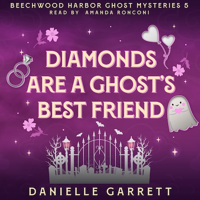 Diamonds Are a Ghost's Best Friend – omslag til lydbogen af Danielle Garrett