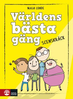Världens bästa gäng - Scenskräck