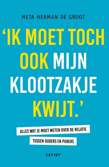 Ik moet toch ook mijn klootzakje kwijt – omslag van het luisterboek van Meta Herman de Groot