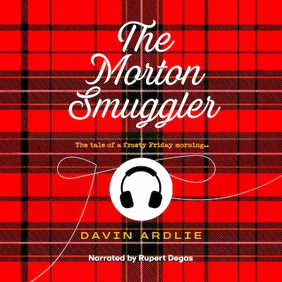 The Morton Smuggler – omslag til lydbogen af Davin Ardlie