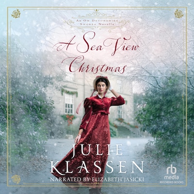 A Sea View Christmas – omslag til lydbogen af Julie Klassen