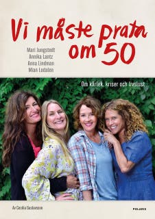 Vi måste prata om 50 : om kärlek, kriser och livslust – omslag till ljudboken av Cecilia Gustavsson