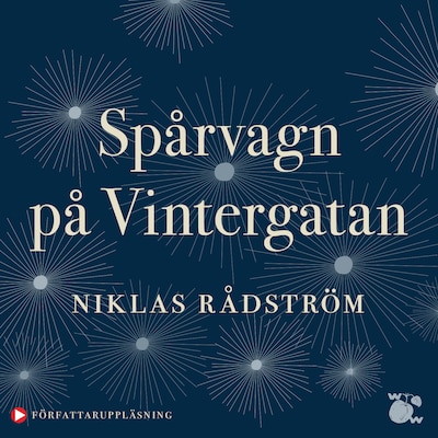 Spårvagn på Vintergatan