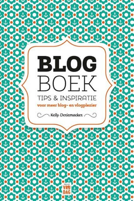 Blogboek: tips en inspiratie voor meer blog- en vlogplezier – omslag van het luisterboek van Kelly Deriemaeker