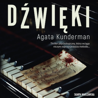 Dźwięki – okładka audiobooka, autor Agata Kunderman