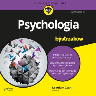 Psychologia dla bystrzaków. Wydanie II – okładka audiobooka, autor Adam Cash