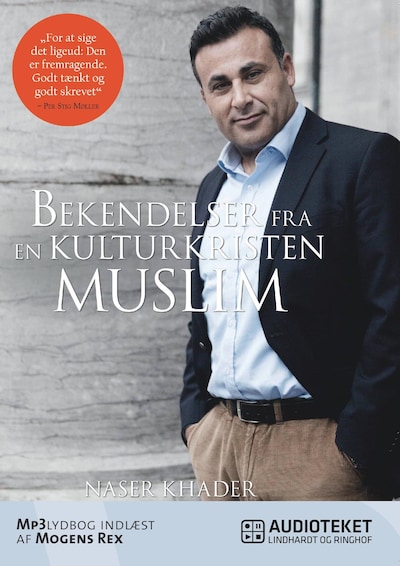 Bekendelser fra en kulturkristen muslim – omslag til lydbogen af Naser Khader