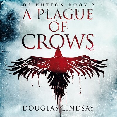 A Plague of Crows – omslag til lydbogen af Douglas Lindsay