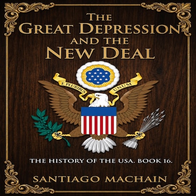 The Great Depression and the New Deal
