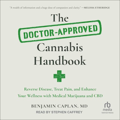 The Doctor-Approved Cannabis Handbook – omslag til lydbogen af Benjamin Caplan, MD