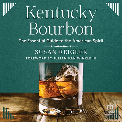 Kentucky Bourbon – omslag til lydbogen af Susan Reigler