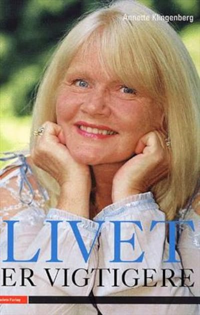 Livet er vigtigere – omslag til lydbogen af Annette Klingenberg
