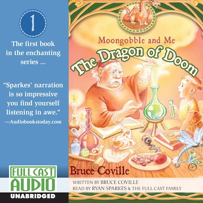 The Dragon of Doom - Moongobble and Me 1 (Unabridged)