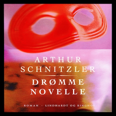 Drømmenovelle – omslag til lydbogen af Arthur Schnitzler