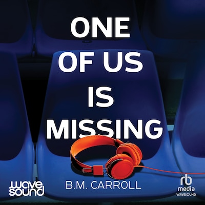 One of Us is Missing – omslag til lydbogen af B. M. Carroll