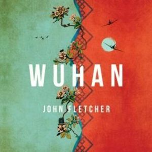 Wuhan – okładka audiobooka, autor John Fletcher