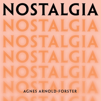 Nostalgia