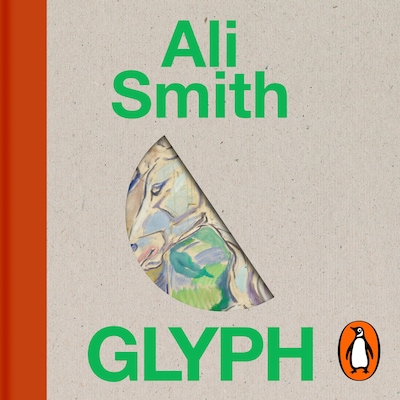 Glyph – omslag til lydbogen af Ali Smith