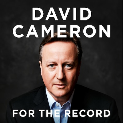 For the Record – omslag van het luisterboek van David Cameron