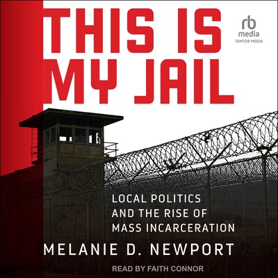 This Is My Jail – omslag til lydbogen af Melanie Newport