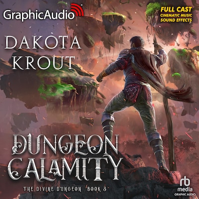 Dungeon Calamity [Dramatized Adaptation] – omslag til lydbogen af Dakota Krout