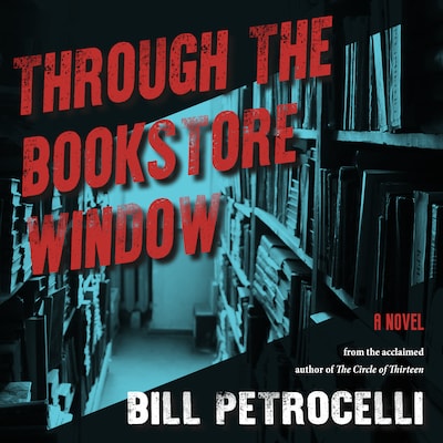 Through the Bookstore Window – omslag til lydbogen af Bill Petrocelli