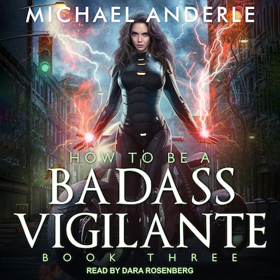 How To Be a Badass Vigilante III – omslag til lydbogen af Michael Anderle